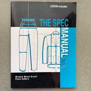 The Spec Manual Illustrated Fashion Design Bryant and DeMers 2002 BOOK ONLY